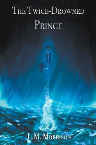 Cover image for The Twice-Drowned Prince