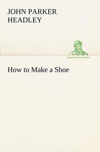 Cover image for How to Make a Shoe