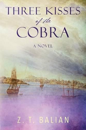 Cover image for Three Kisses of the Cobra