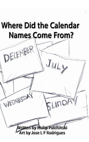 Cover image for Where Did the Calendar Names Come From?