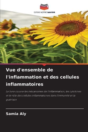 Cover image for Vue d'ensemble de l'inflammation et des cellules inflammatoires