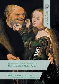 Cover image for Affective and Emotional Economies in Medieval and Early Modern Europe