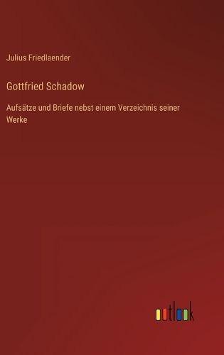 Cover image for Gottfried Schadow