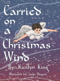 Cover image for Carried on a Christmas Wind (hardcover)