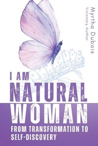 Cover image for I Am Natural Woman