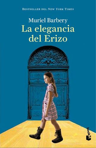 Cover image for La Elegancia del Erizo (Novela) / The Elegance of the Hedgehog (a Novel)