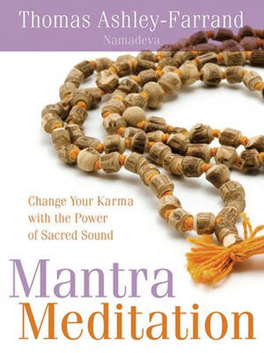 Cover image for Mantra Meditation: Change Your Karma with the Power of Sacred Sound