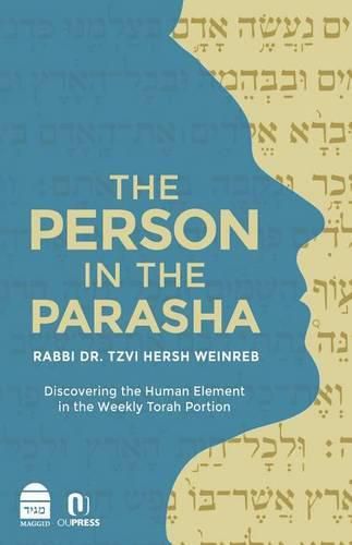Cover image for The Person in the Parasha: Discovering the Human Element in the Weekly Torah Portion