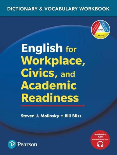 Cover image for English for Workplace, Civics and Academic Readiness: Vocabulary Dictionary Workbook