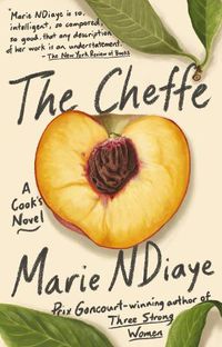 Cover image for The Cheffe: A Cook's Novel