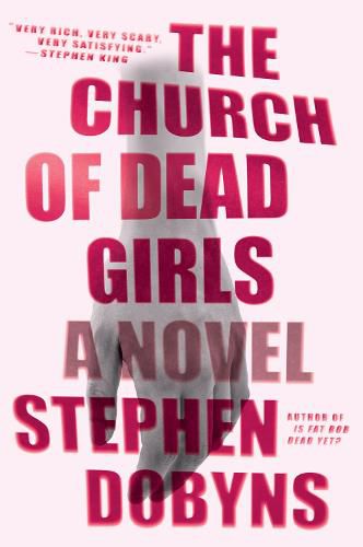 Cover image for The Church of Dead Girls: A Thriller