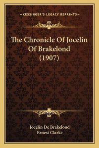 Cover image for The Chronicle of Jocelin of Brakelond (1907)