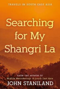 Cover image for Searching for My Shangri La