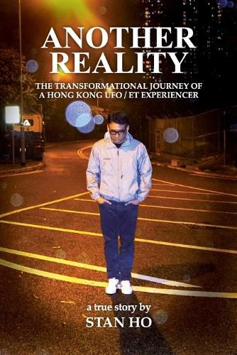 Cover image for Another Reality: The Transformational Journey of a Hong Kong UFO/ET experiencer