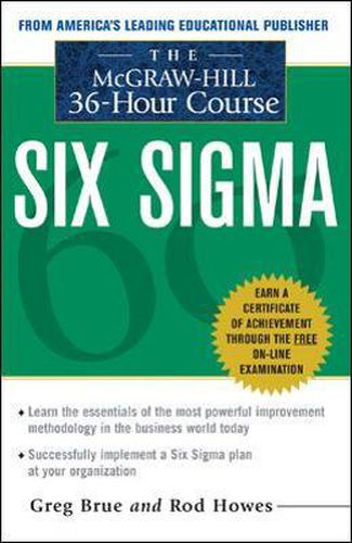 Cover image for The McGraw Hill 36 Hour Six Sigma Course