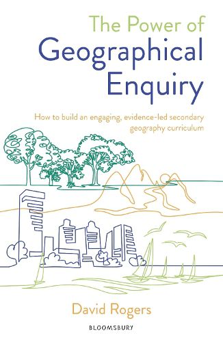 Cover image for The Power of Geographical Enquiry