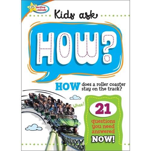 Active Minds Kids Ask: How Does a Roller Coaster Stay on the Track?