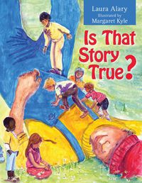 Cover image for Is That Story True?