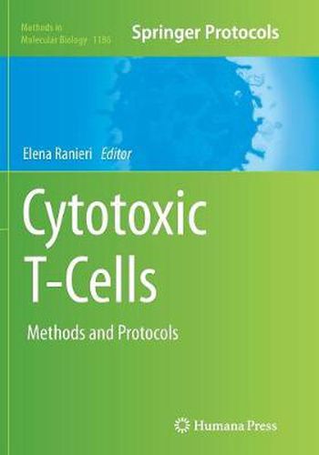Cover image for Cytotoxic T-Cells: Methods and Protocols