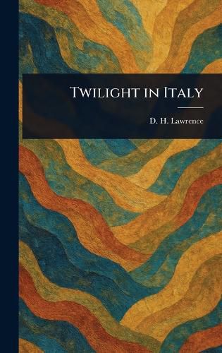 Cover image for Twilight in Italy