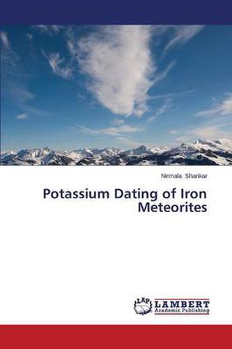 Cover image for Potassium Dating of Iron Meteorites