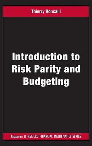 Introduction to Risk Parity and Budgeting