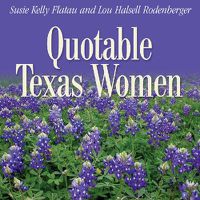 Cover image for Quotable Texas Women