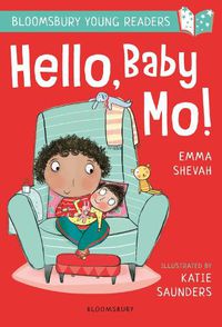Cover image for Hello, Baby Mo! A Bloomsbury Young Reader: Turquoise Book Band