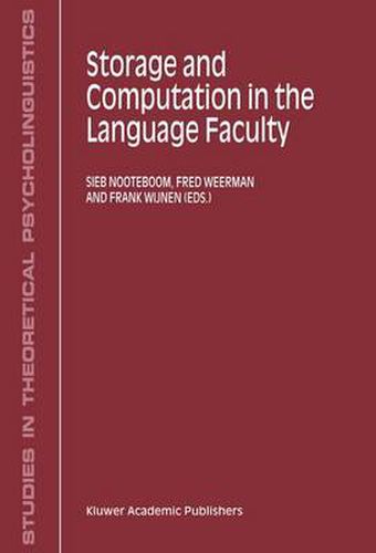 Cover image for Storage and Computation in the Language Faculty