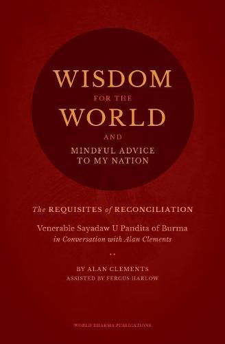 Wisdom for the World: The Requisites of Reconciliation