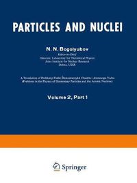 Cover image for Particles and Nuclei: Volume 2, Part 1