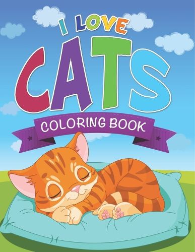 Cover image for I Love Cats Coloring Book