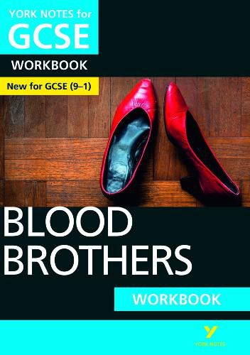 Cover image for Blood Brothers WORKBOOK: York Notes for GCSE (9-1): - the ideal way to catch up, test your knowledge and feel ready for 2022 and 2023 assessments and exams