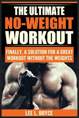 Cover image for The Ultimate No-Weight Workout