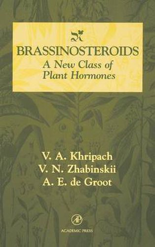 Cover image for Brassinosteroids: A New Class of Plant Hormones