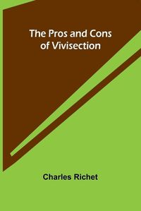 Cover image for The Pros and Cons of Vivisection