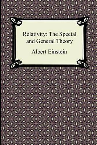 Cover image for Relativity: The Special and General Theory