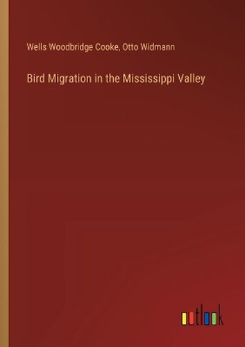 Cover image for Bird Migration in the Mississippi Valley