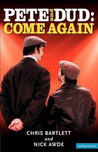 Cover image for Pete And Dud: Come Again: Come Again