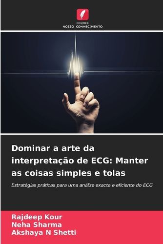 Cover image for Dominar a arte da interpretacao de ECG