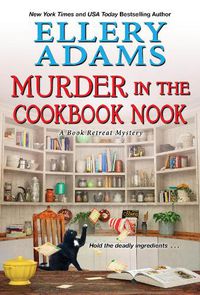 Cover image for Murder in the Cookbook Nook: A Southern Culinary Cozy Mystery for Book Lovers