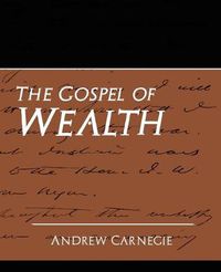 Cover image for The Gospel of Wealth (New Edition)