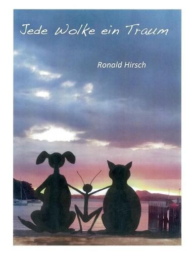 Cover image for Jede Wolke ein Traum: Eine Einwanderergeschichte