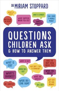 Cover image for Questions Children Ask and How to Answer Them