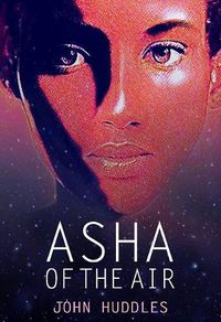 Cover image for Asha of the Air