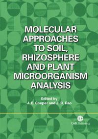 Cover image for Molecular Approaches to Soil, Rhizosphere and Plant Microorganism Analysis