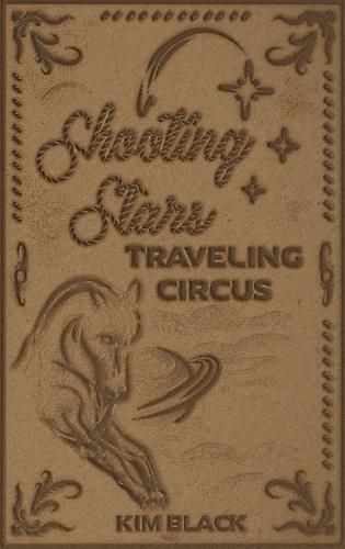 Cover image for Shooting Stars Traveling Circus