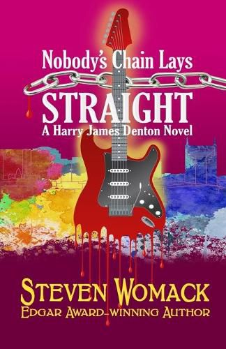 Cover image for Nobody's Chain Lays Straight