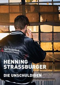 Cover image for Henning Strassburger: Die Unschuldigen: Exhibition Catalogue Cfa Contemporary Fine Arts Berlin