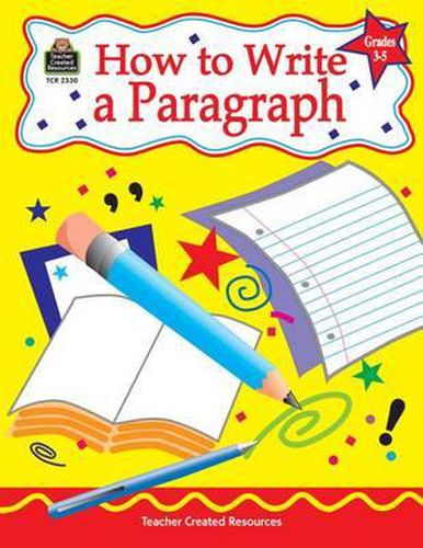 Cover image for How to Write a Paragraph, Grades 3-5